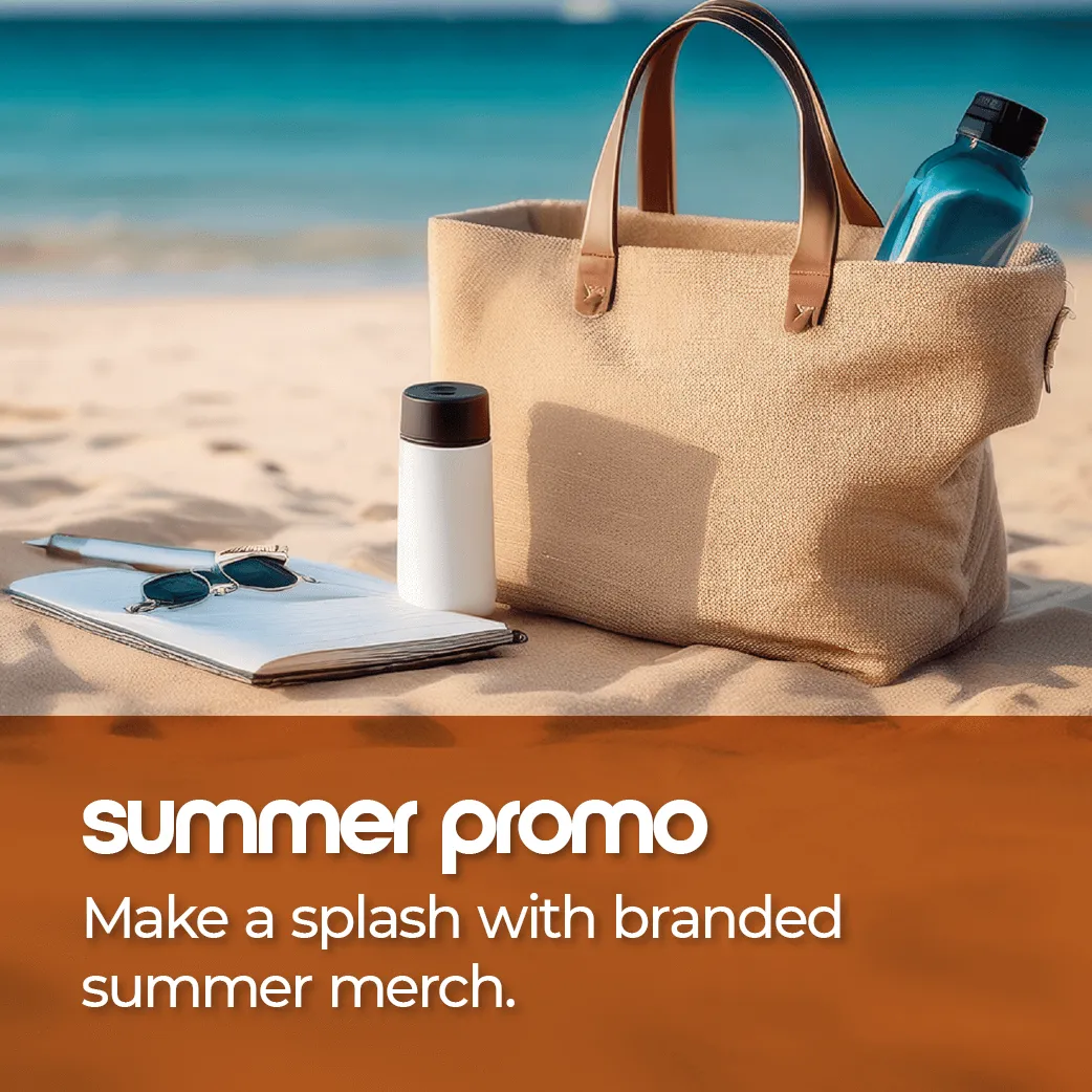 Make a splash with branded summer merch.